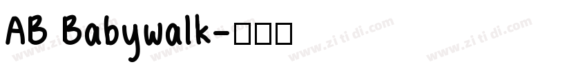 AB Babywalk字体转换
